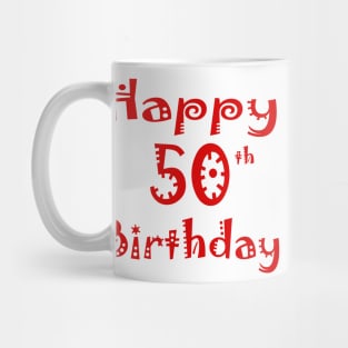 Happy 50th Birthday Mug